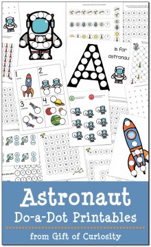 18 pages of free Astronaut Do-a-Dot Printables for kids ages 2-6. This pack has great graphics and is perfect for kids who are learning about astronauts and space travel! || Gift of Curiosity