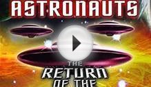 Ancient Astronauts: The Return of The Gods