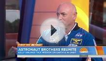 Astronaut twins join TODAY from Earth and space station